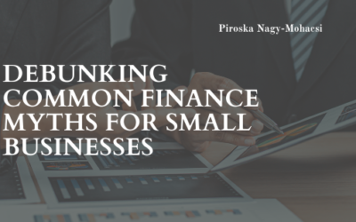 Debunking Common Finance Myths for Small Businesses