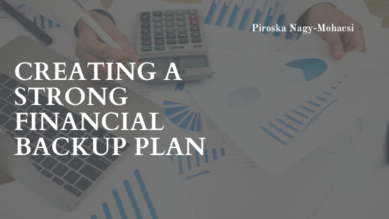 Creating A Strong Financial Backup Plan