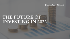 Piroska Nagy Mohacsi Investing Future